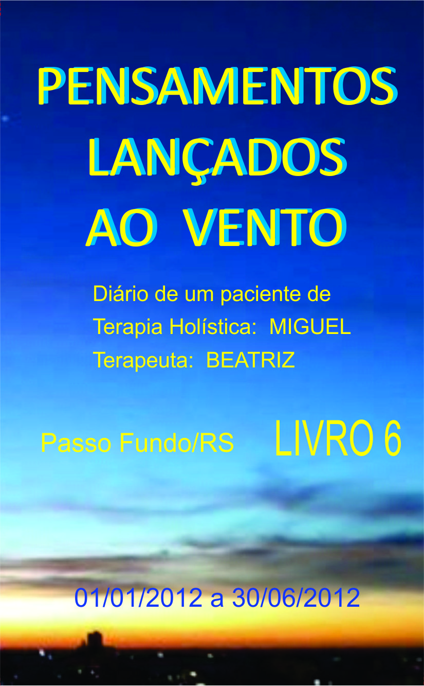 Capa do Livro Pensamentos Lançados ao Vento - Livro 06