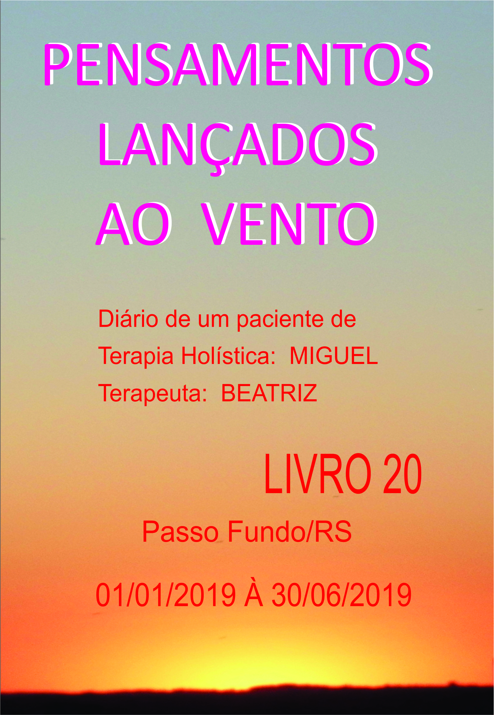 Capa do Livro Pensamentos Lançados ao Vento - Livro 20